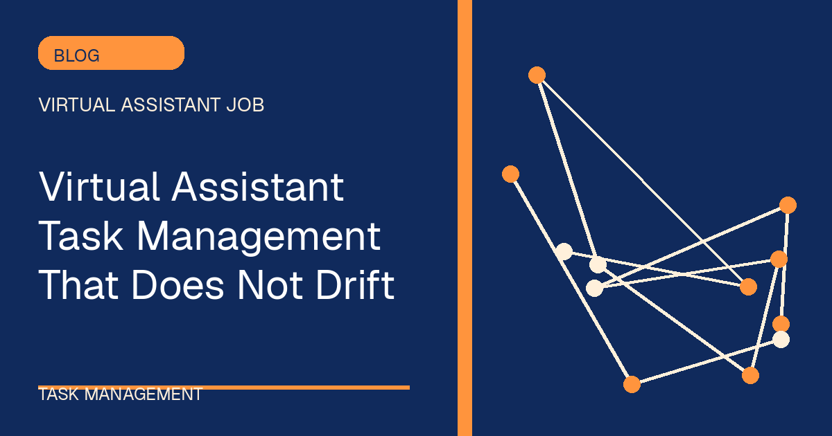 Virtual Assistant Task Management That Does Not Drift illustrated with constellation shapes in the blue-orange palette